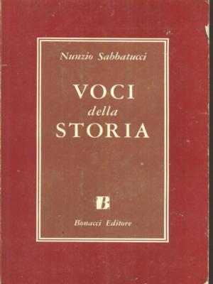 STIMMEN DER GESCHICHTE GESCHICHTE/GESCHICHTSSCHREIBUNG NUNZIO SABBATUCCI BONACCI 1975