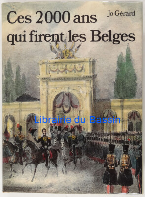 Diese 2000 Tausend Jahre, die die Belgier machten Band II Jo Gérard 1969