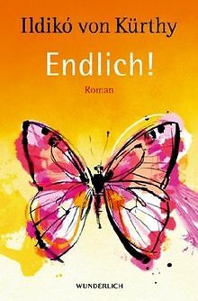 Endlich! von Kürthy, Ildikó von | Buch | Zustand gut - Bild 1 von 1