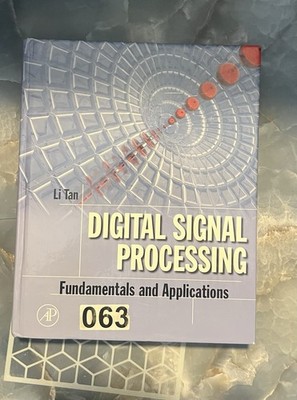 Digital Signal Processing: Fundamentals and Applications (Digital Signal Pro...