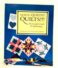 Quilts Quilts Quilts -The Complete Guide to Quiltmaking-Diana McClun, Laura No