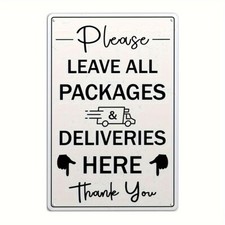 1pc Durable Metal Sign for Packages - 'Please Leave All Deliveries Here' - Indoo