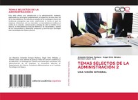 Armando Enrique Pacheco (U. A.) | Temas Selectos DE LA AdministraciÓN 2 | Buch