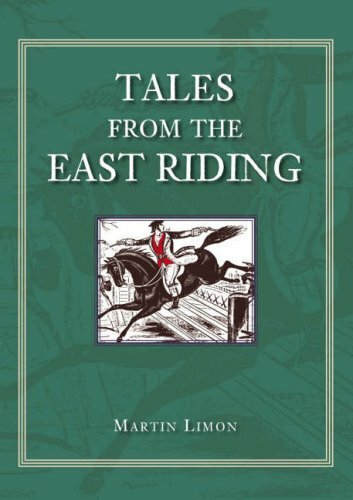 Tales from the East Riding (Images of England S),Martin Limon