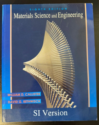 Materials Science and Engineering - SI Version - 8th Edition