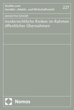 Insiderrechtliche Risiken im Rahmen öffentli...