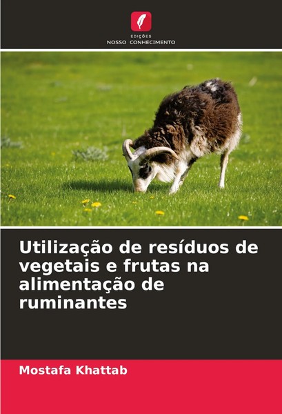 Mostafa Khattab | UtilizaçãO De ResíDuos De Vegetais E Frutas Na AlimentaçãO...-image