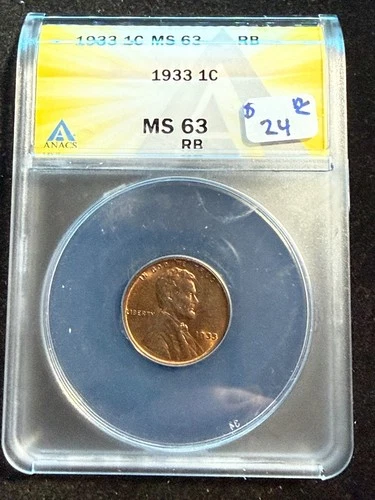 1933 LINCOLN WHEAT CENT ANACS MS 63 RB 098