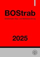 Ronny Studier | StraßEnbahn-Bau- Und Betriebsordnung - Bostrab 2025 | Buch