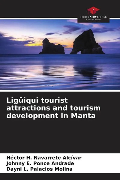 LigüIqui Tourist Attractions And Tourism Development In Manta AlcíVar (U. A.)-image