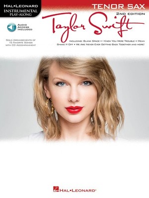 Taylor Swift Tenor Sax Solo Sheet Music 15 Song Play-Along Book Online Audio