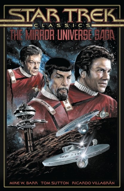 Star Trek Classics/mirror Universe Saga