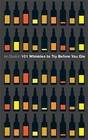 101 Whiskies to Try Before You Die by Ian Buxton (Hardback, 2010)