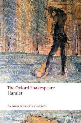 William Shakespeare Hamlet: The Oxford Shakespeare (Tascabile)