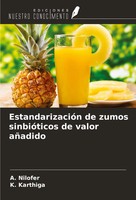 A. Nilofer (U. A.) | EstandarizacióN De Zumos SinbióTicos De Valor AñAdido