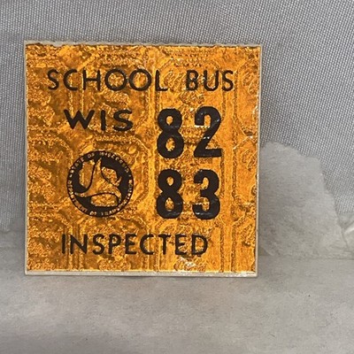 1982 1983 Wisconsin School Bus Inspection Sticker WIS Reflective Decal