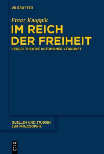 Thumbnail - Reich Der Freiheit Hegels Theorie Autonomer Vernunft 1924