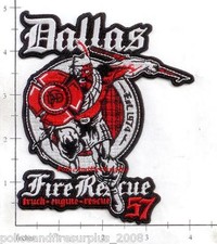 Texas - Dallas Engine 57 Rescue 57 Truck 57 Fire Rescue Tx Fire Dept Patch