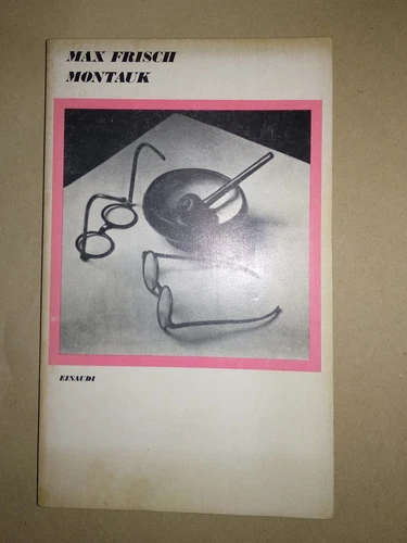 Max Frisch ,Montauk ,Einaudi 1977 