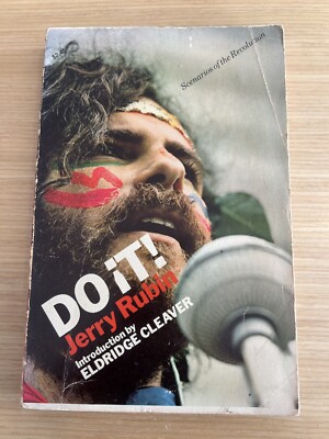 RARE, SIGNED ''Do It!'' by Jerry Rubin with, a-hem, a *special* inscription!