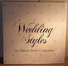Wedding Styles: The Ultimate Bride's Companion von Schwe... | Buch | Zustand gut