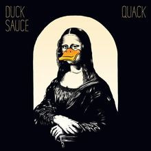 Quack von Duck Sauce | CD | Zustand neu