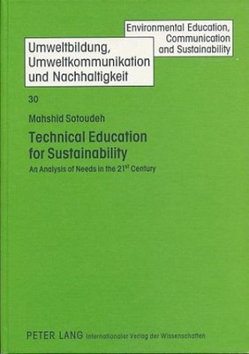 Technical education for sustainability. An analysis of needs in the 21st century