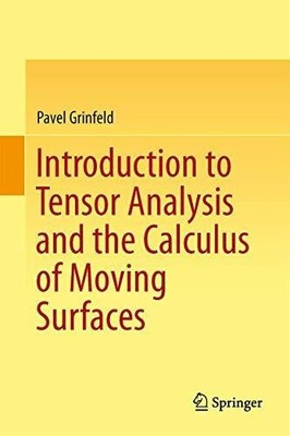 Introduction to Tensor Analysis and the Calculus of Moving Buch Springer