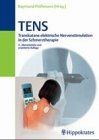 TENS. Transkutane elektrische Nervenstimulation | Buch | Zustand gut