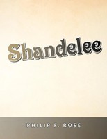 Philip F. Rose | Shandelee | Taschenbuch | Englisch (2010) | Xlibris