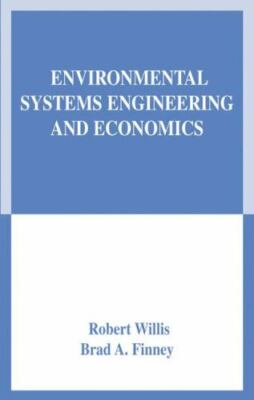 Environmental Systems Engineering and Economics