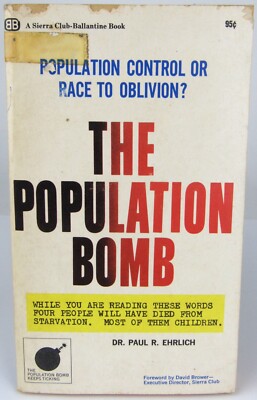 Population Bomb Ehrlich 1970 Ballantine Publishers Copy 1st Printing 1968