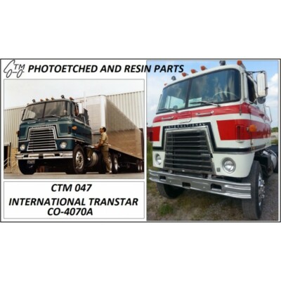 INTERNATIONAL TRANSTAR CO4070A DRESS UP DETAIL PARTS 1/25 SCALE FOR AMT KIT   
