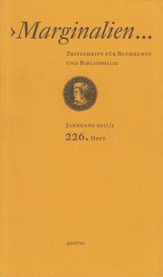 Marginalien. 226. Heft, Jahrgang 2017/3, quartus Verlag, gebraucht, sehr gut