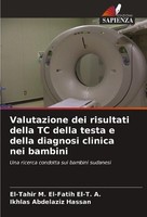 Valutazione Dei Risultati Della TC Della Testa E Della Diagnosi Clinica Nei Bamb