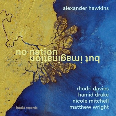 Alexander Hawkins - No Nation But Imagination [CD]