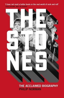 The Stones: The Acclaimed Biography by Norman, Philip 0007477066 FREE Shipping