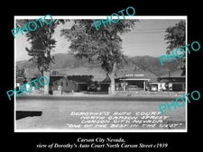 OLD LARGE HISTORIC PHOTO OF CARSON CITY NEVADA VIEW OF DOROTHYS AUTO COURT 1939