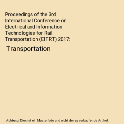 Proceedings of the 3rd International Conference on Electrical and Information Te