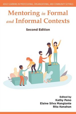 Mentoring in Formal and Informal Contexts Paperback by Peno, Kathy