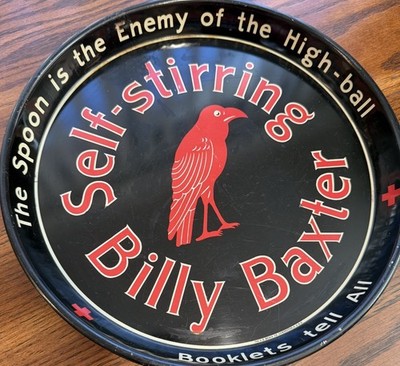 Vintage Pre-Prohibition 1930 s Billy Baxter Self Stirring Soda Advertising Tray
