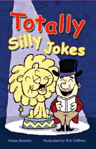 Totally Silly Jokes - Paperback By Grambs, Alison - GOOD