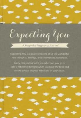 Expecting You: A Keepsake Pregnancy Journal by Amelia Riedler: Used