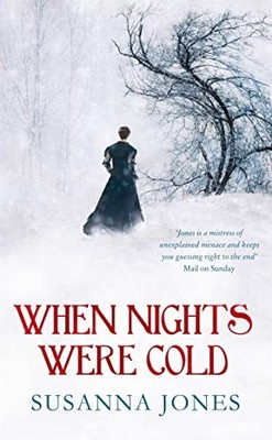 When Nights Were Cold: A literary mystery by Susanna Jones 144720056X