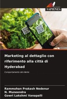 Marketing Al Dettaglio Con Riferimento Alla Città Di Hyderabad Nedenur (U. A.)
