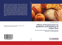 Effects Of Environment On Epidemics And Virulence Of Yellow Rust Wubishet Alemu