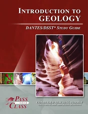 Introduction to Geology DANTES/DSST Test Study Guide - PassYourClass Used