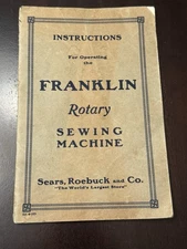 Instruction Manual Franklin Rotary Sewing Machine 1929 Sears Roebuck Co NUMBERED