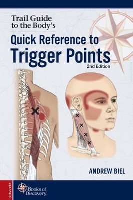 TRAIL GUIDE TO THE BODYS QUICK REFERENS by BIEL, ANDREW Paperback Self Help