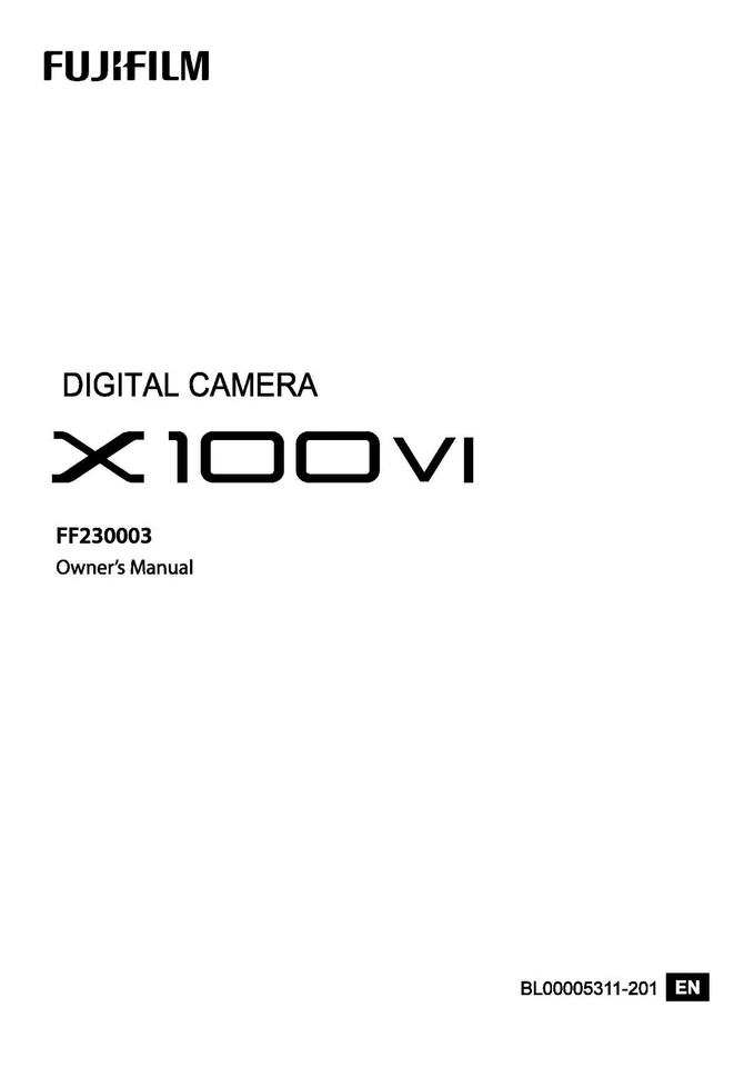 FUJI FUJIFILM X100VI MANUAL DE INSTRUCCIONES IMPRESO MANUAL DE USUARIO 420 PÁGINAS